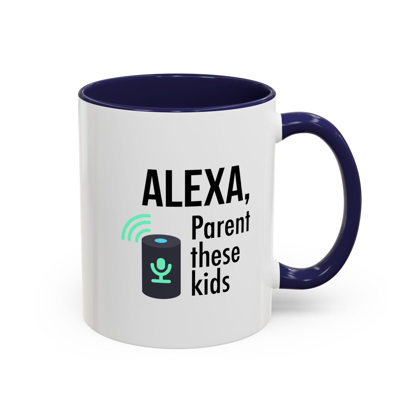 Mug, White - Humorous Alexa Coffee Mug - Perfect Gift for Tech-Savvy Parents