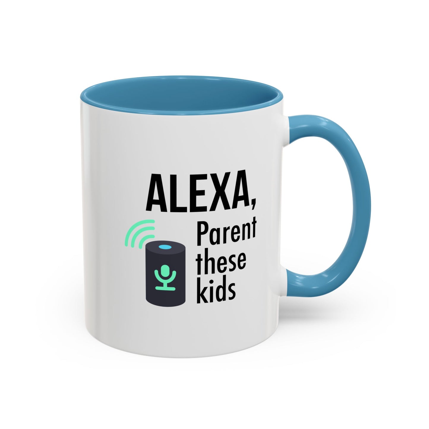 Mug, White - Humorous Alexa Coffee Mug - Perfect Gift for Tech-Savvy Parents