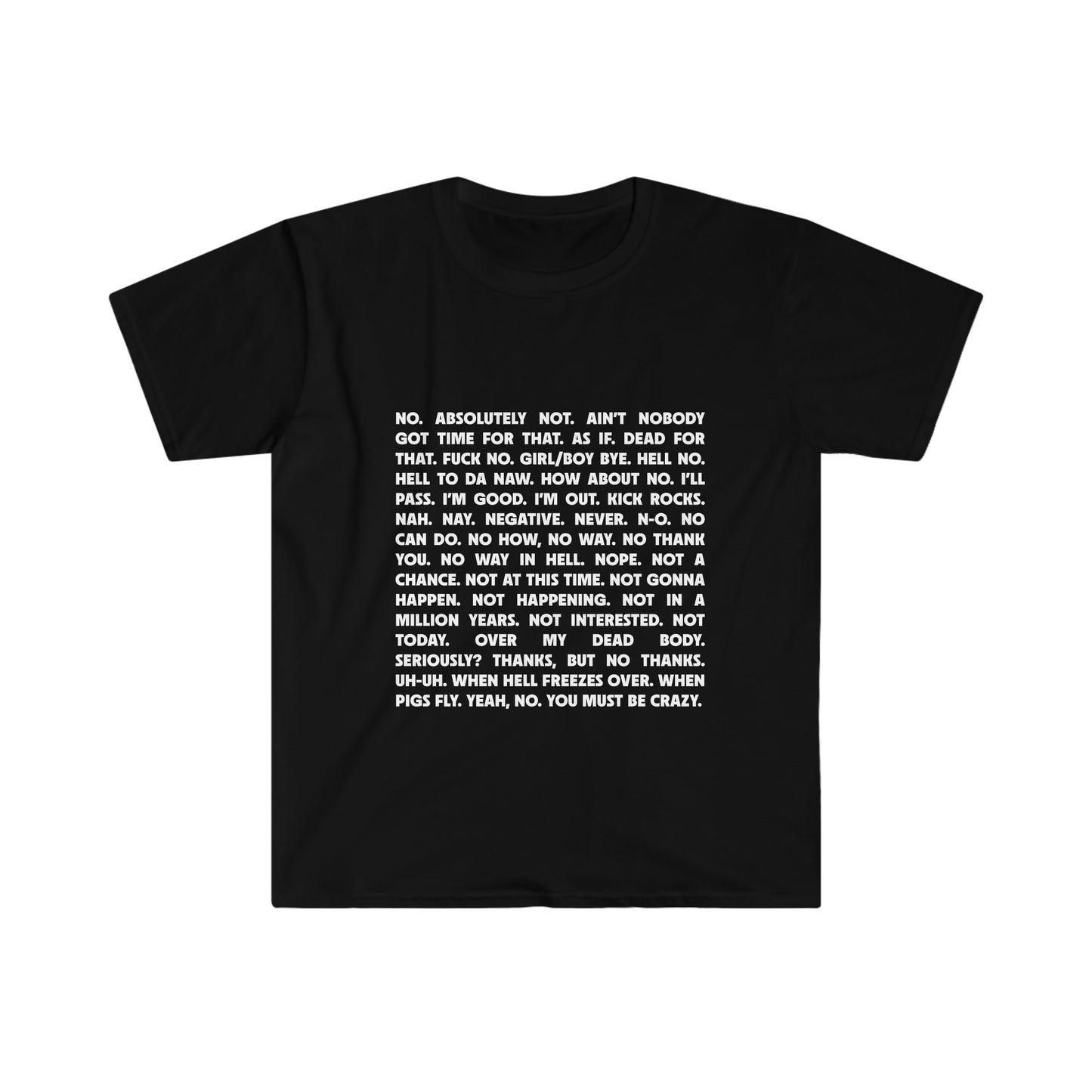 T-Shirt - Ways to Say No