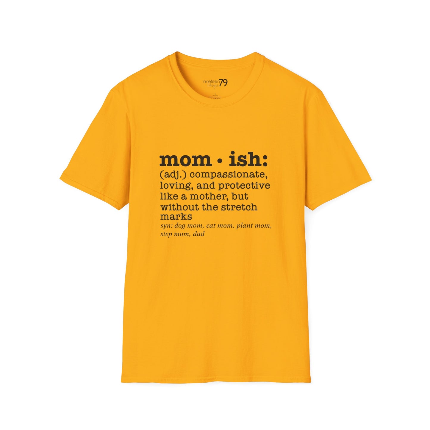 T-Shirt - Mom-ish