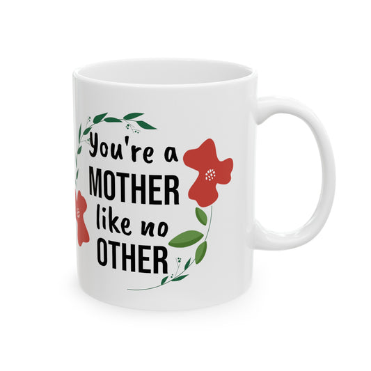 Mug - Mom | Mother Like No Other