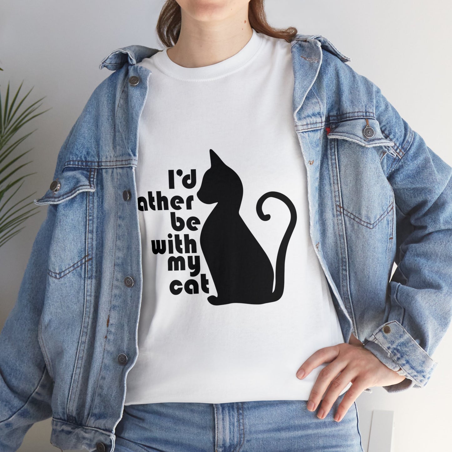 T-Shirt - Rather be with my Cat