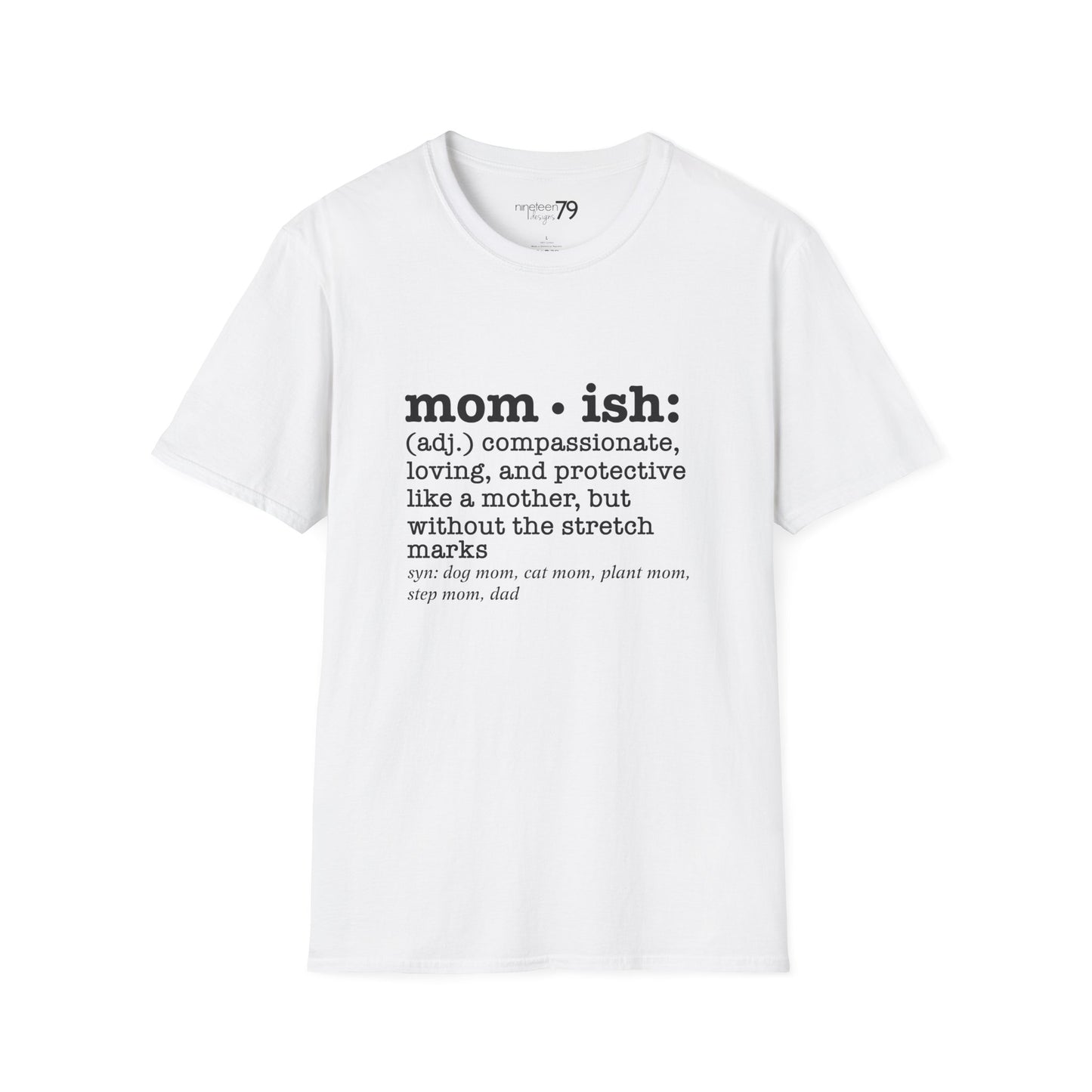 T-Shirt - Mom-ish