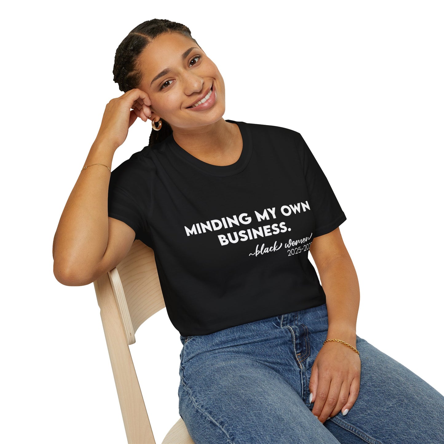 T-Shirt - Minding My Business