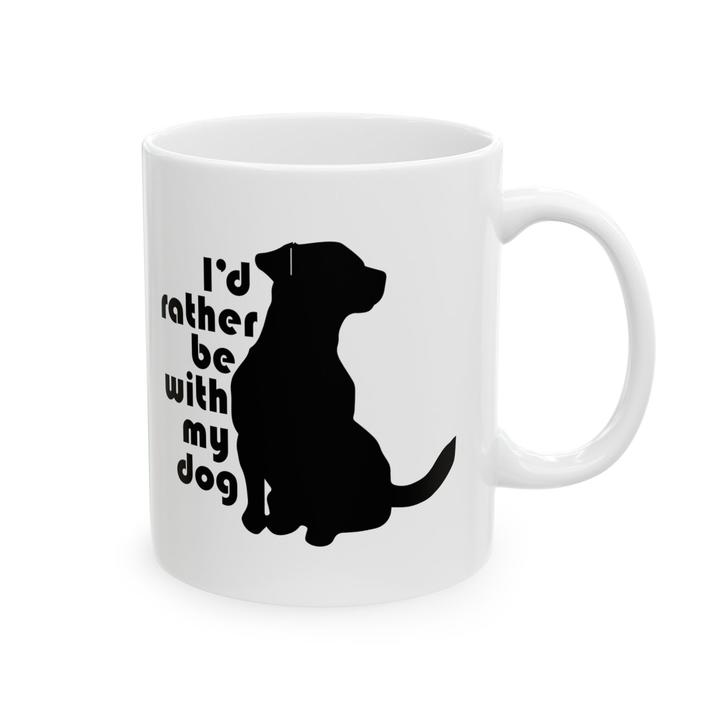 Mug - Rather Be With My Dog