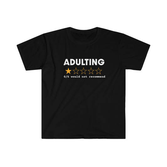 T-Shirt - Adulting